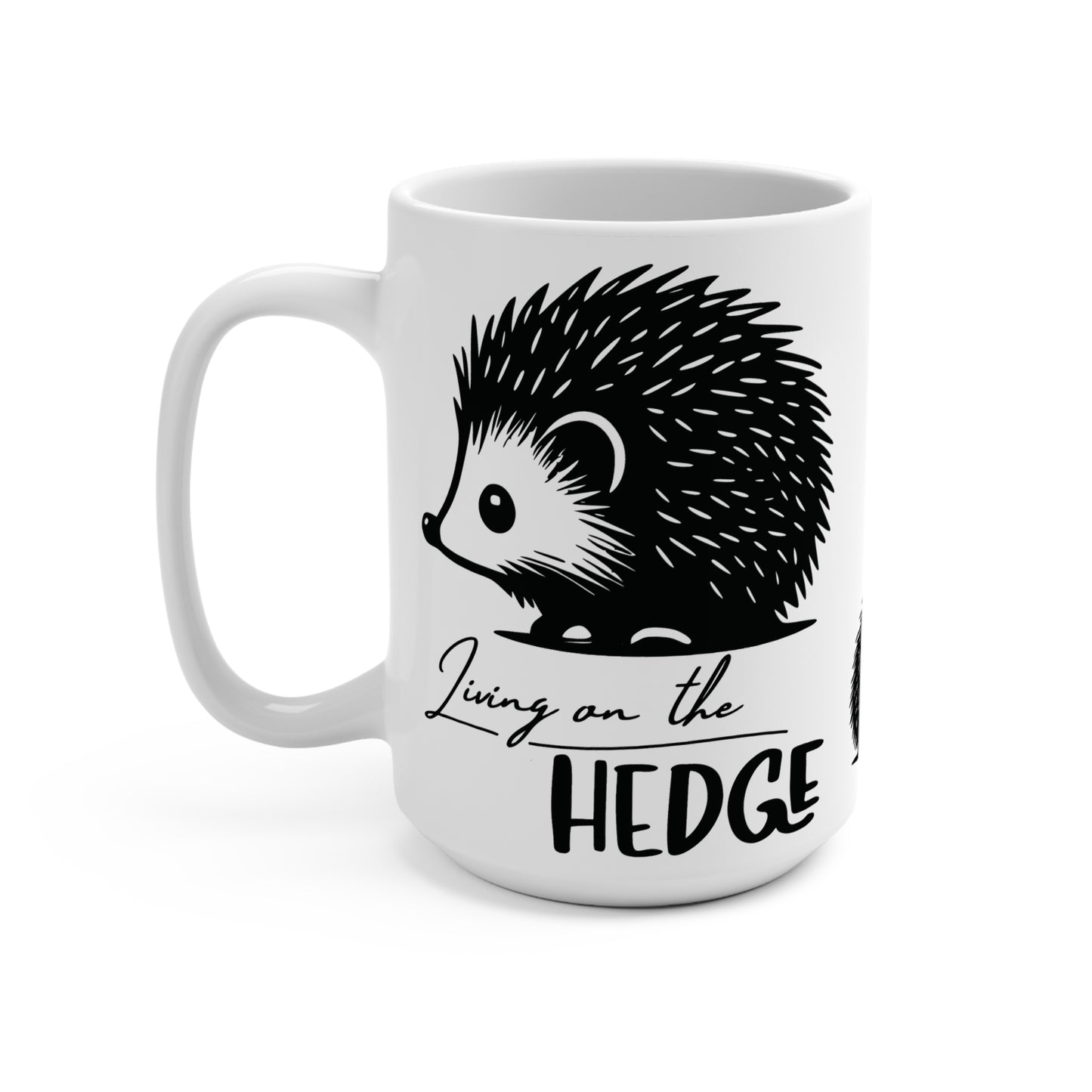 Living On The Hedge Mug