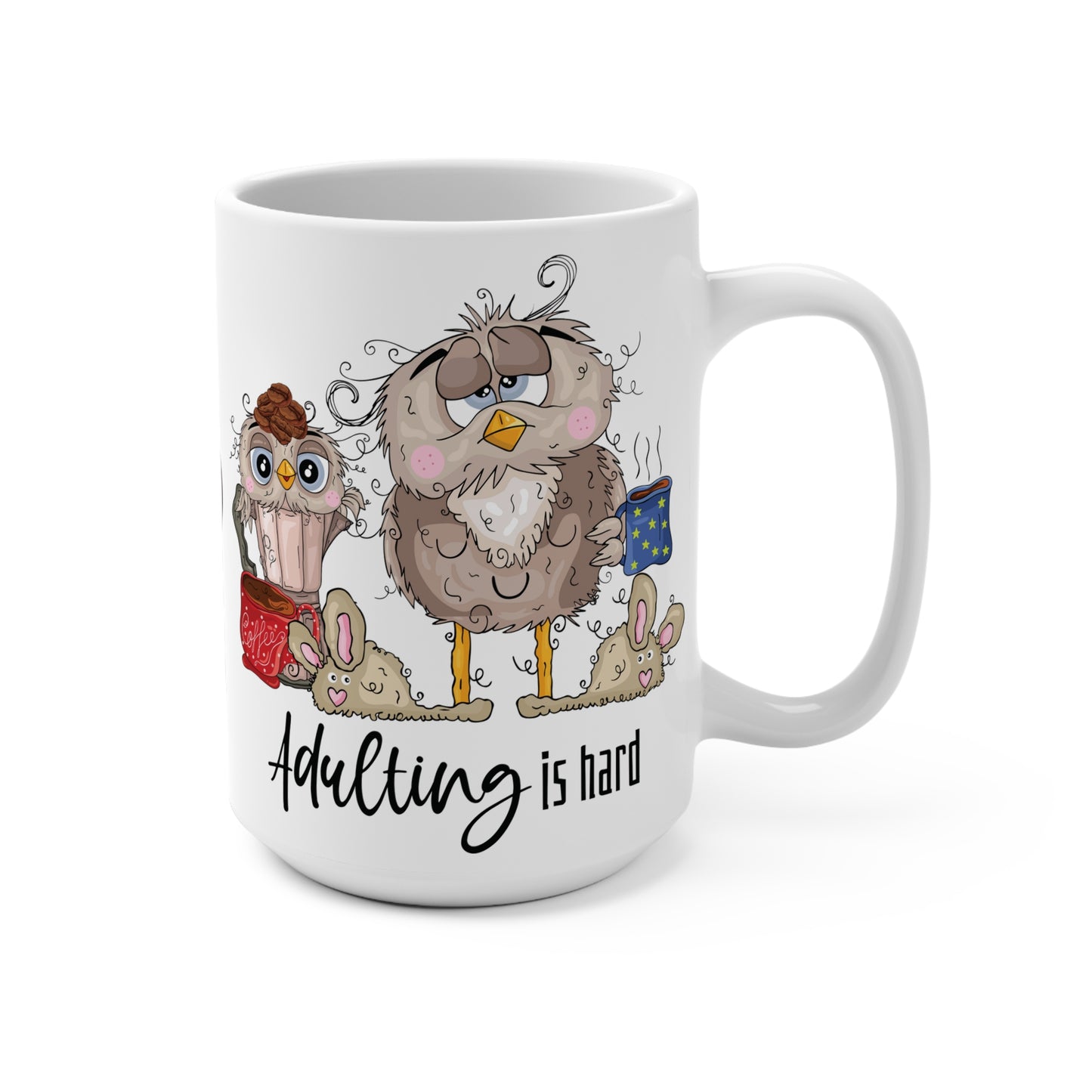 Adulting Owl Mug