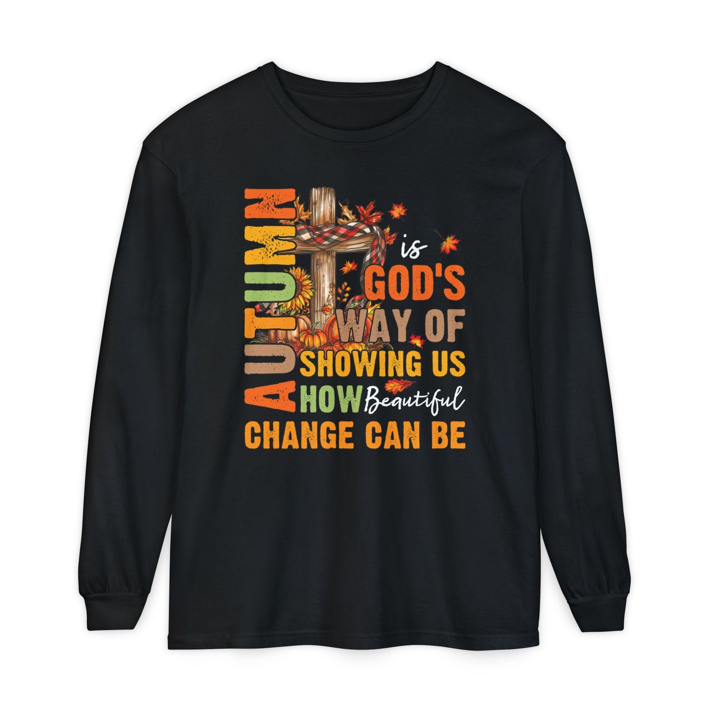 Change Is Beautiful Long Sleeve