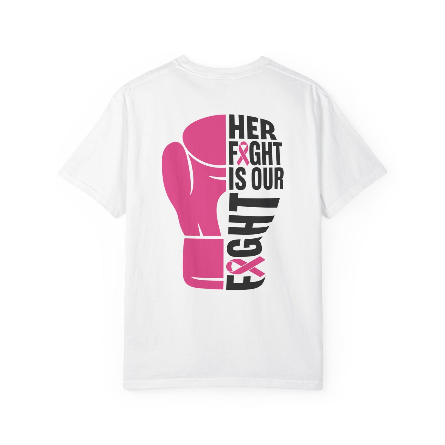 Breast Cancer Her Fight T-shirt