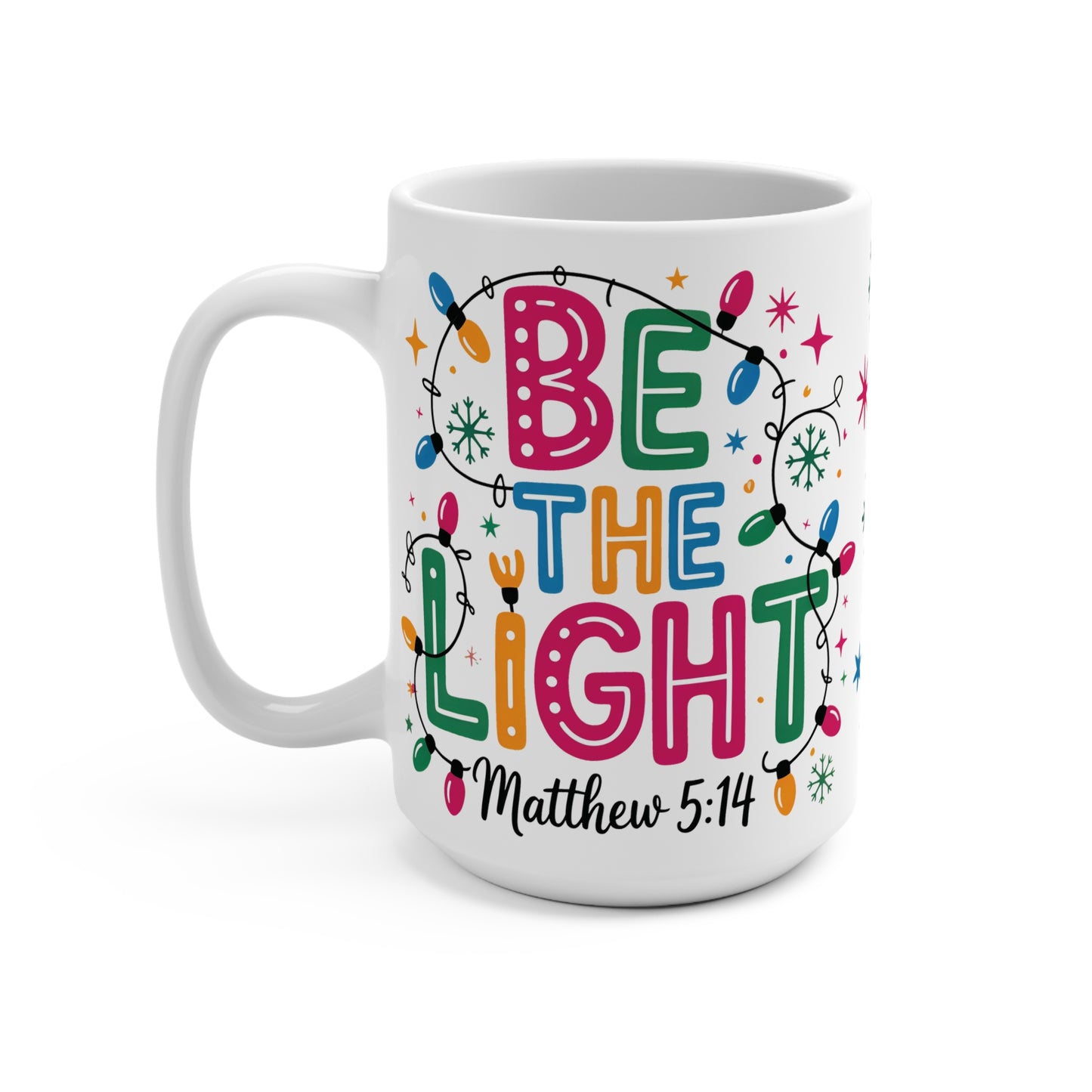 Be The Light Mug
