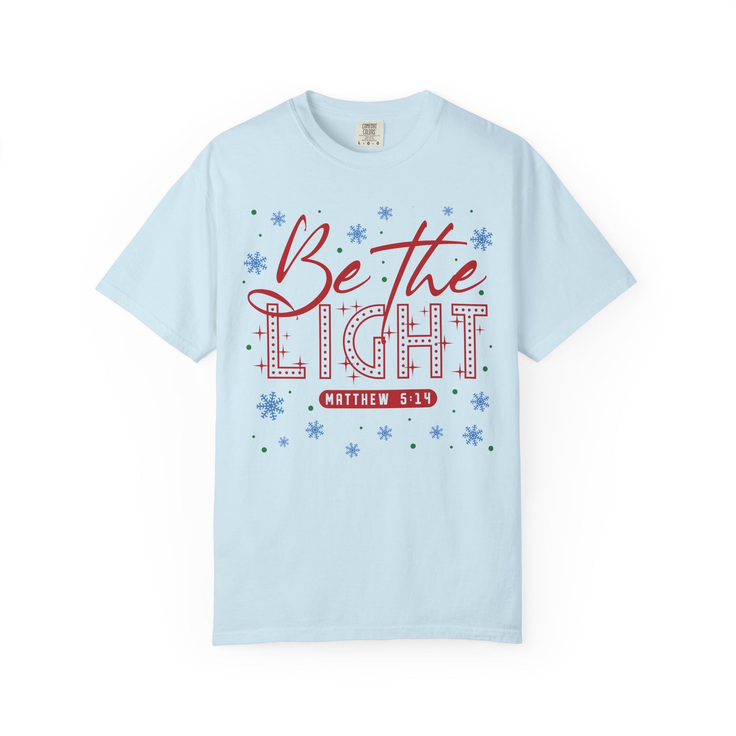 Be The Light T-shirt