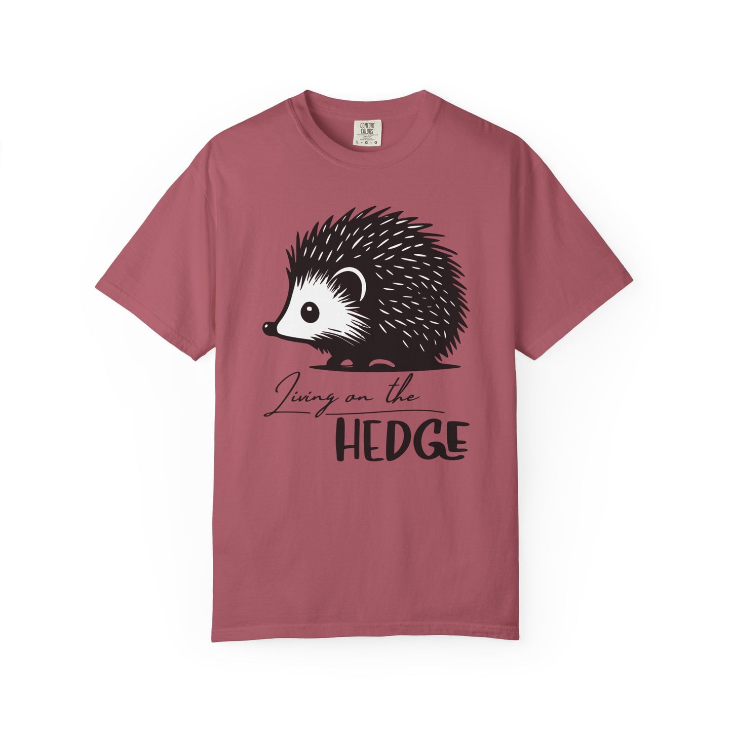 Living On The Hedge T-shirt