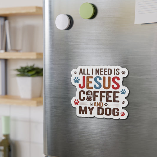 All I Need Magnet