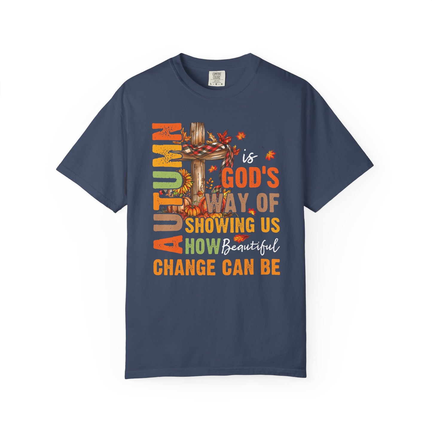 Change Is Beautiful T-shirt