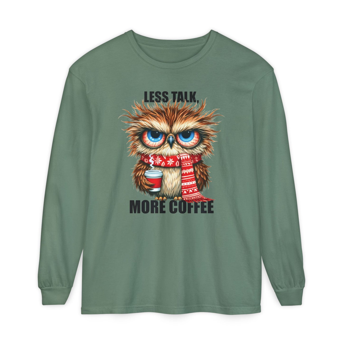More Coffee Long Sleeve