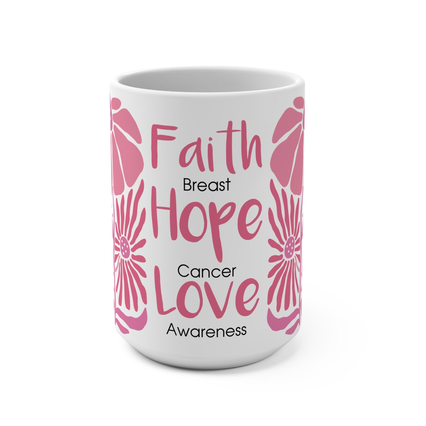 Breast Cancer Faith Hope Love Mug