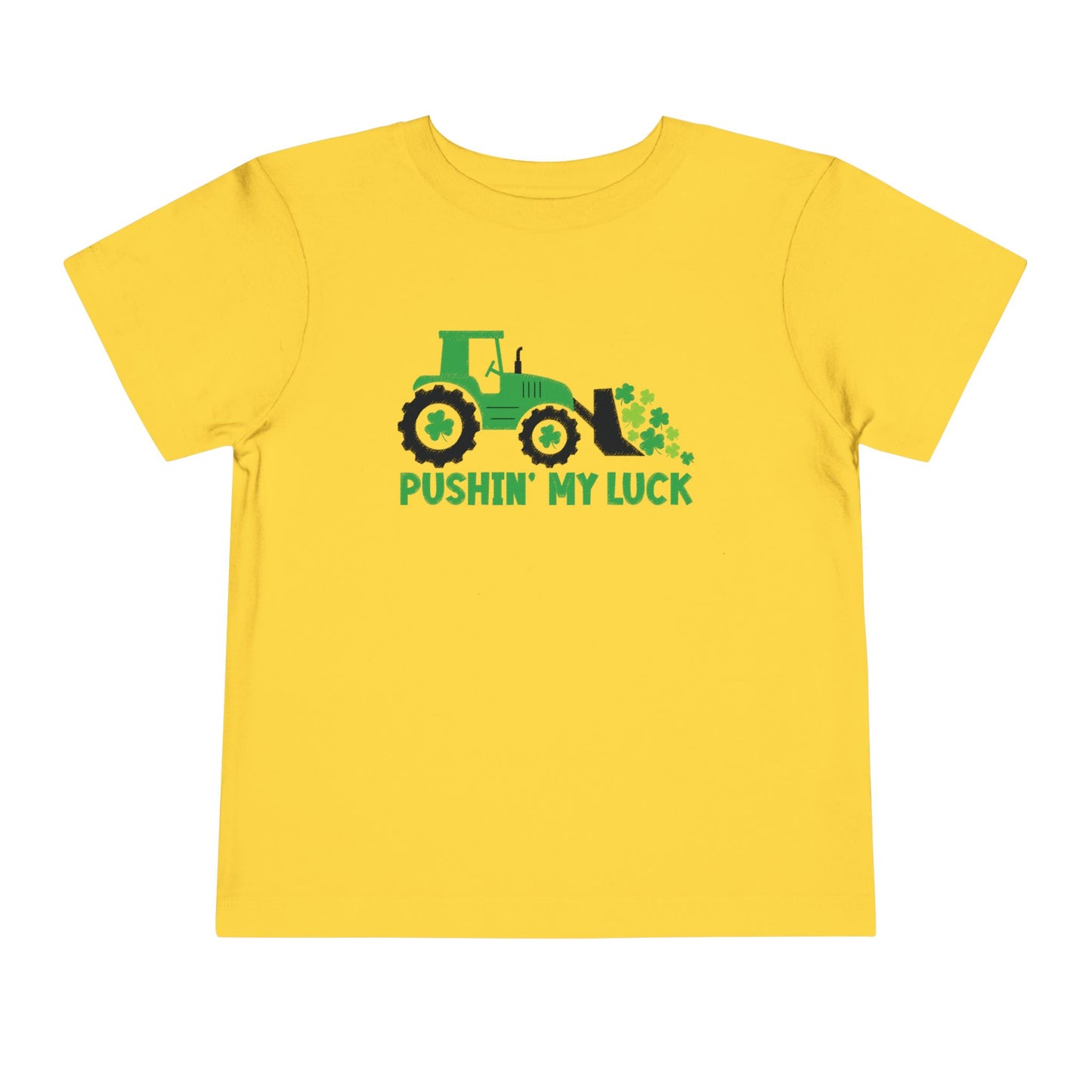 Pushing My Luck Toddler Tee