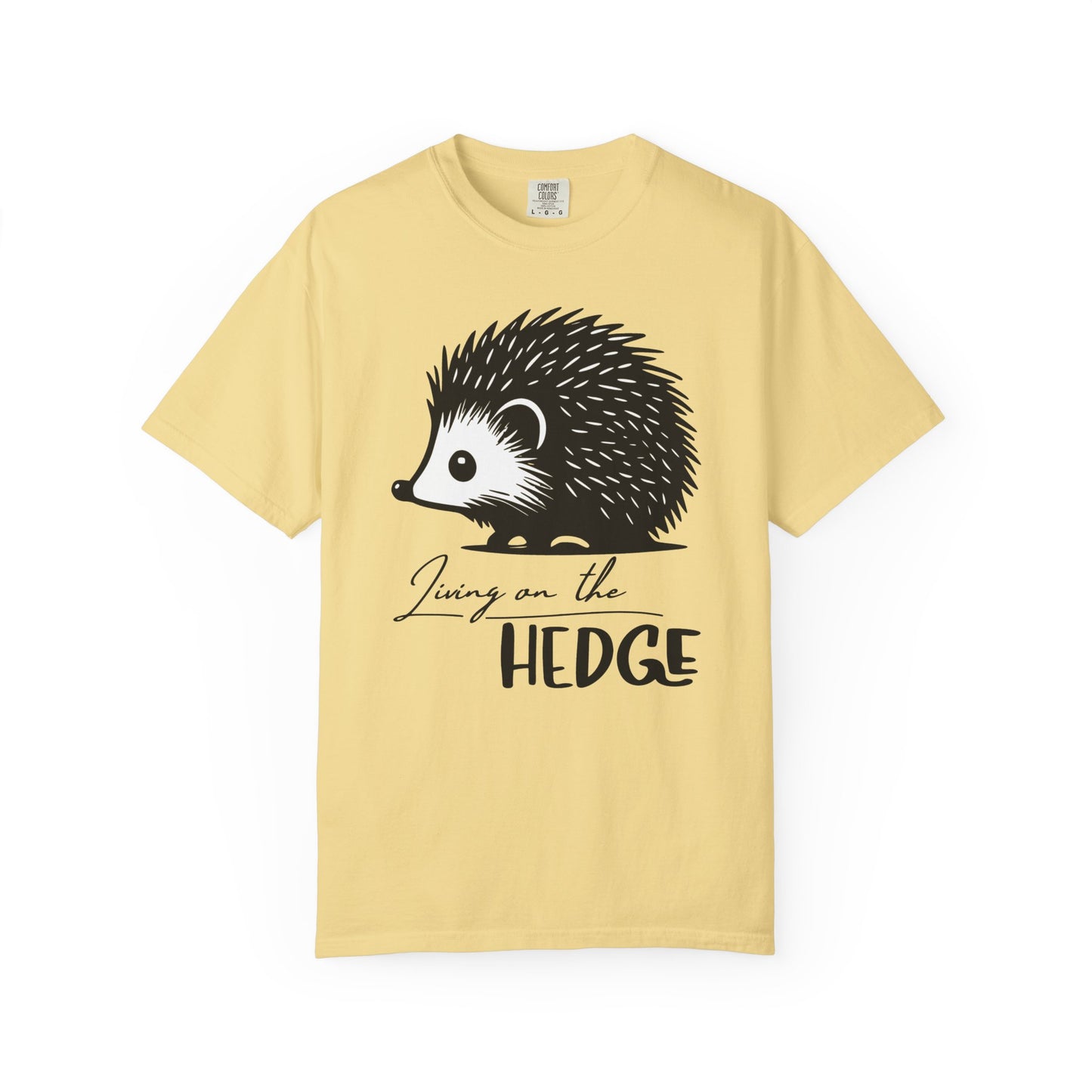 Living On The Hedge T-shirt