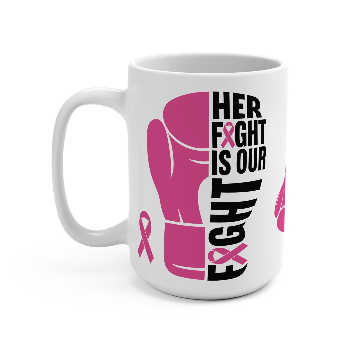 Breast Cancer Her Fight Mug
