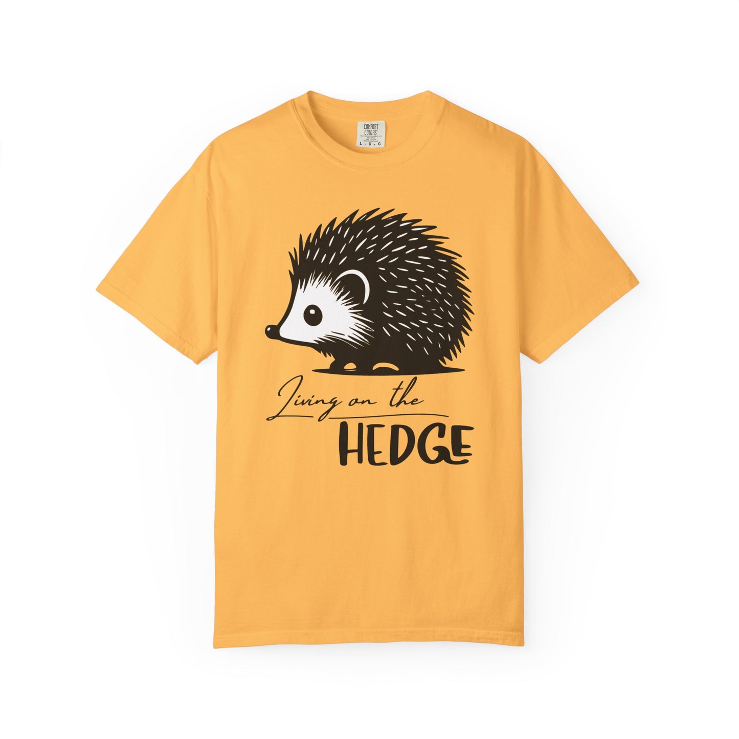 Living On The Hedge T-shirt