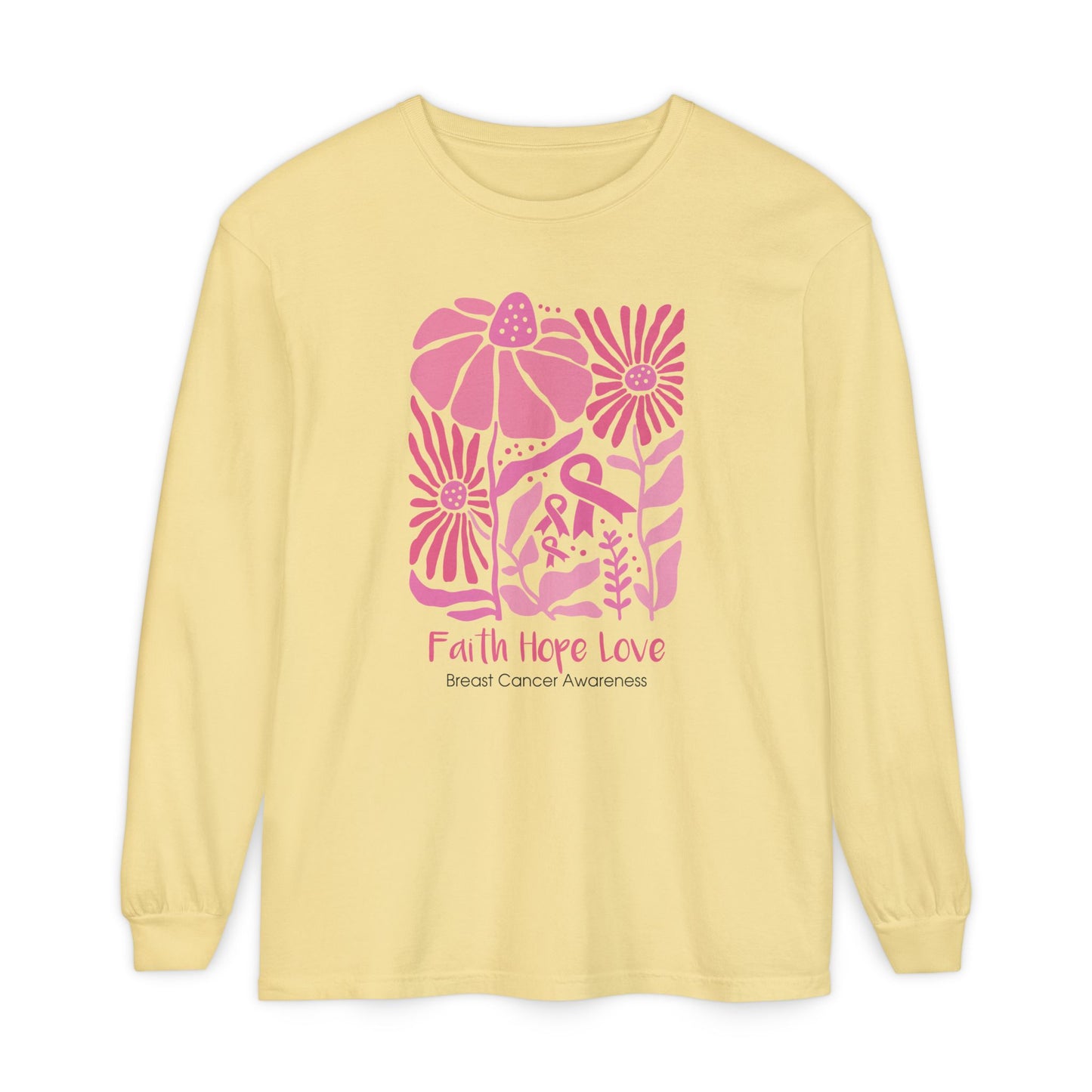Breast Cancer Faith Hope Love Long Sleeve