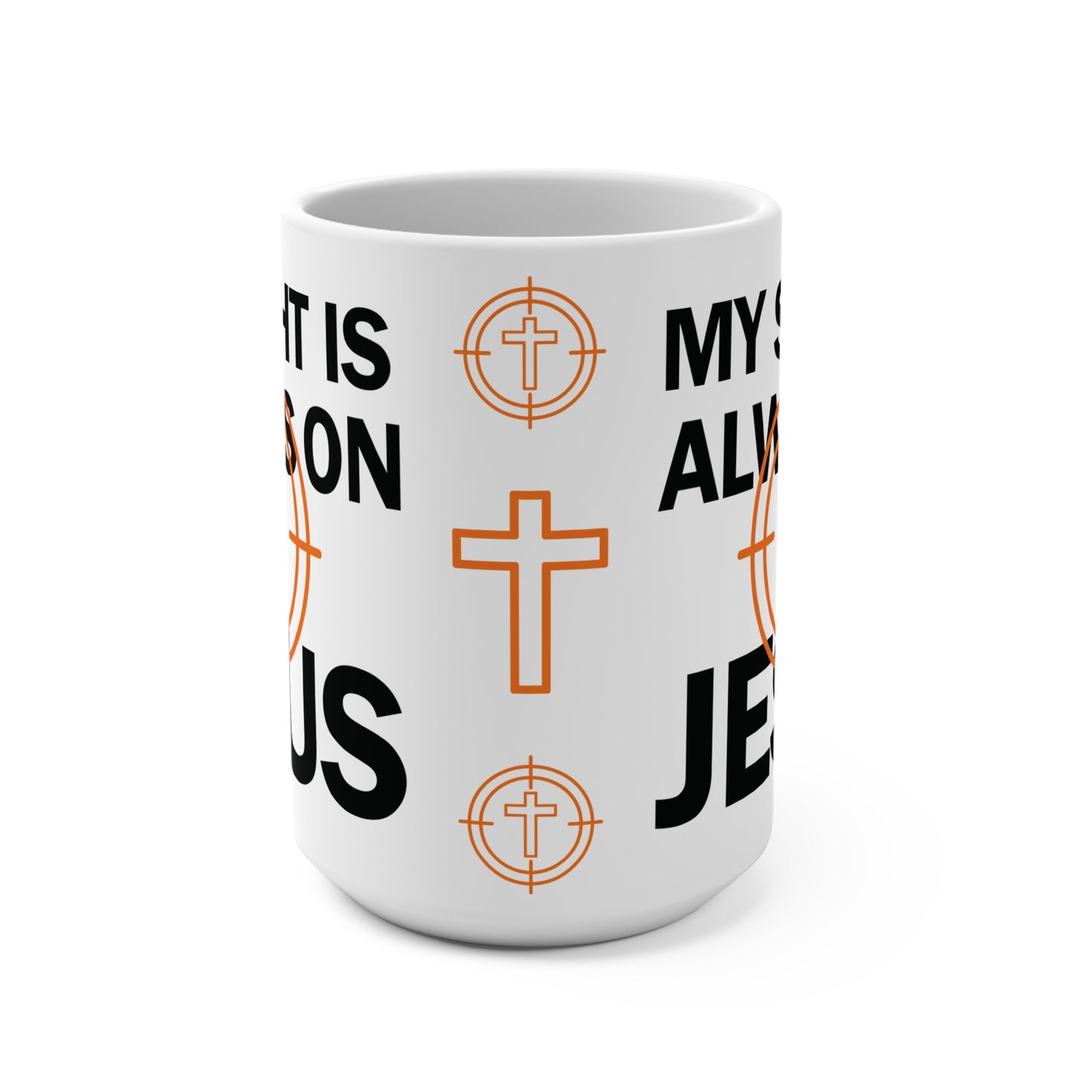 Sight On Jesus Mug