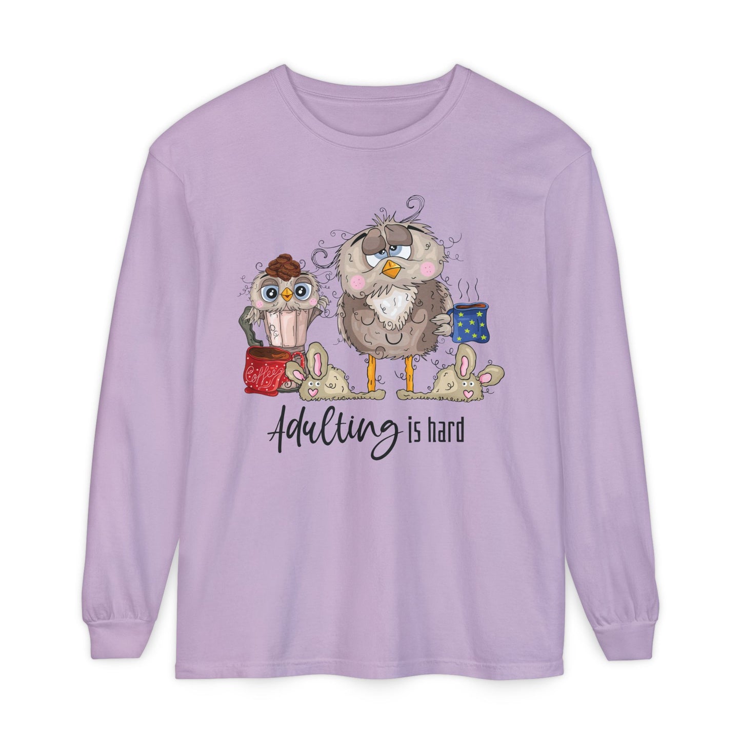 Adulting Owl Long Sleeve