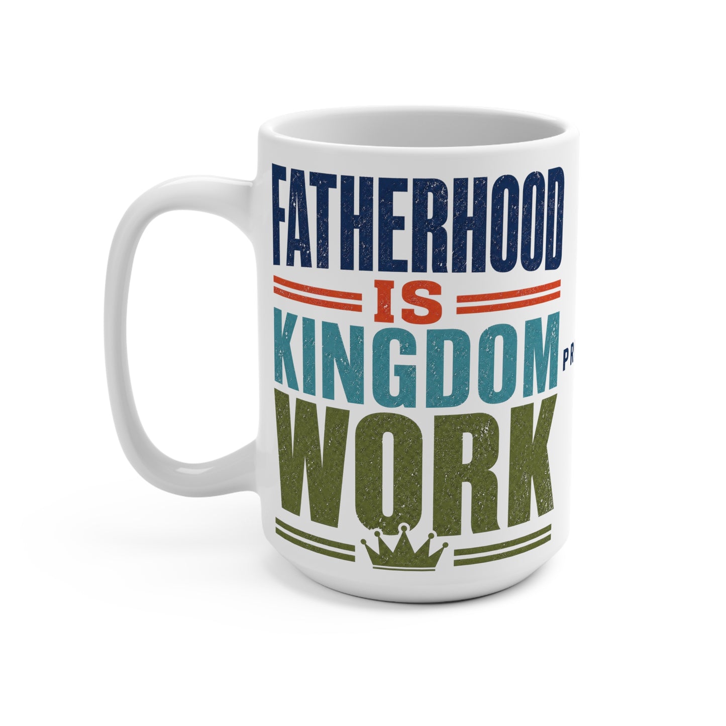Kingdom Work Mug