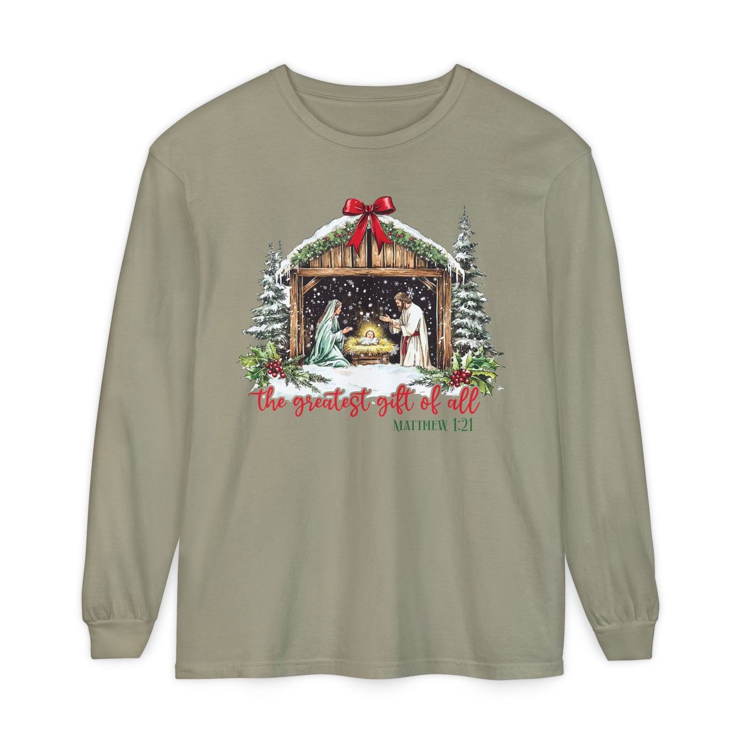 Greatest Gift Long Sleeve