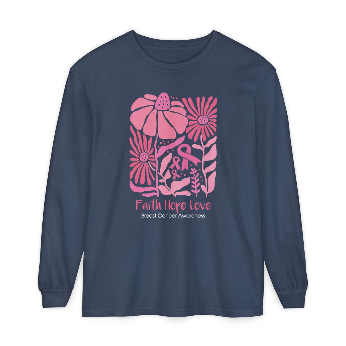 Breast Cancer Faith Hope Love Long Sleeve