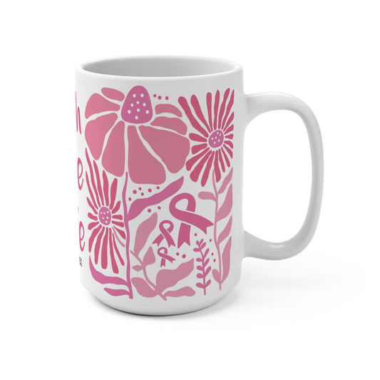 Breast Cancer Faith Hope Love Mug