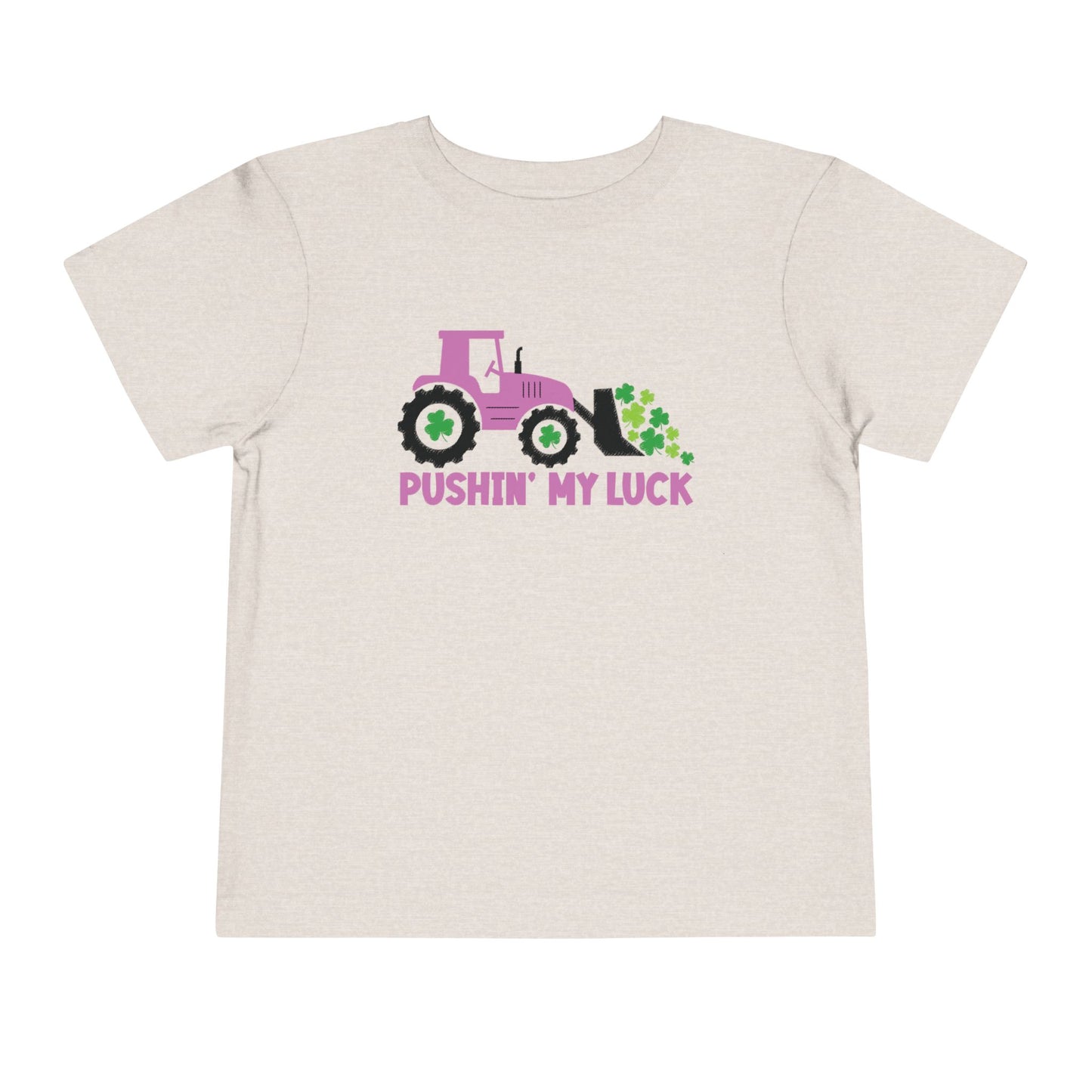 Pushing My Luck Toddler Tee