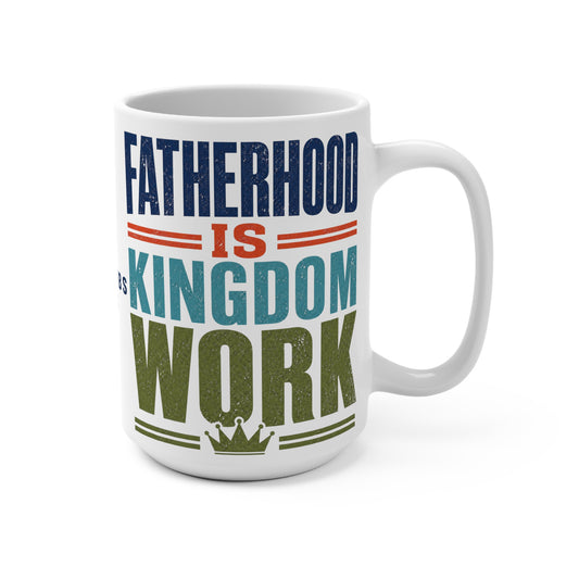 Kingdom Work Mug