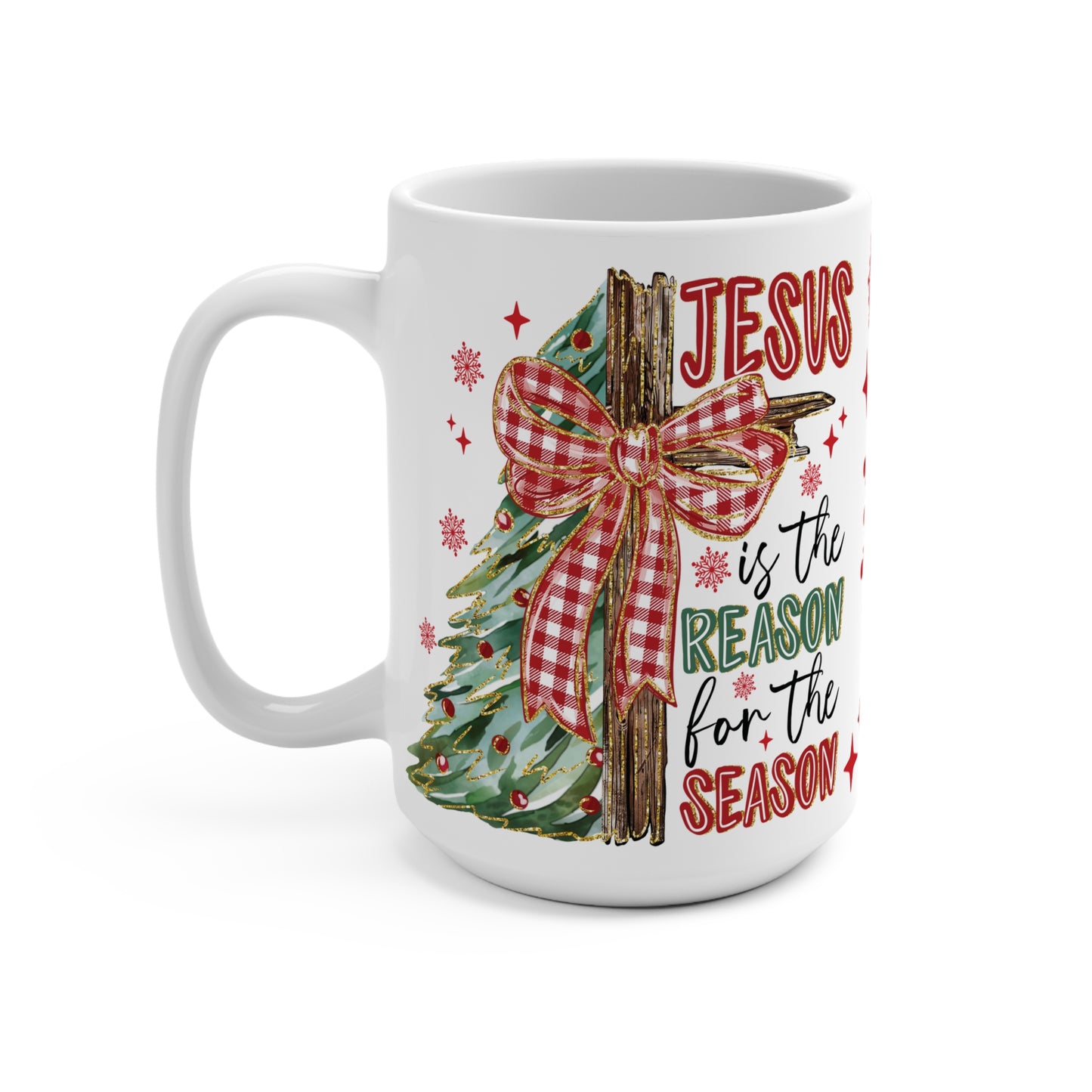 Reason For The Season Mug
