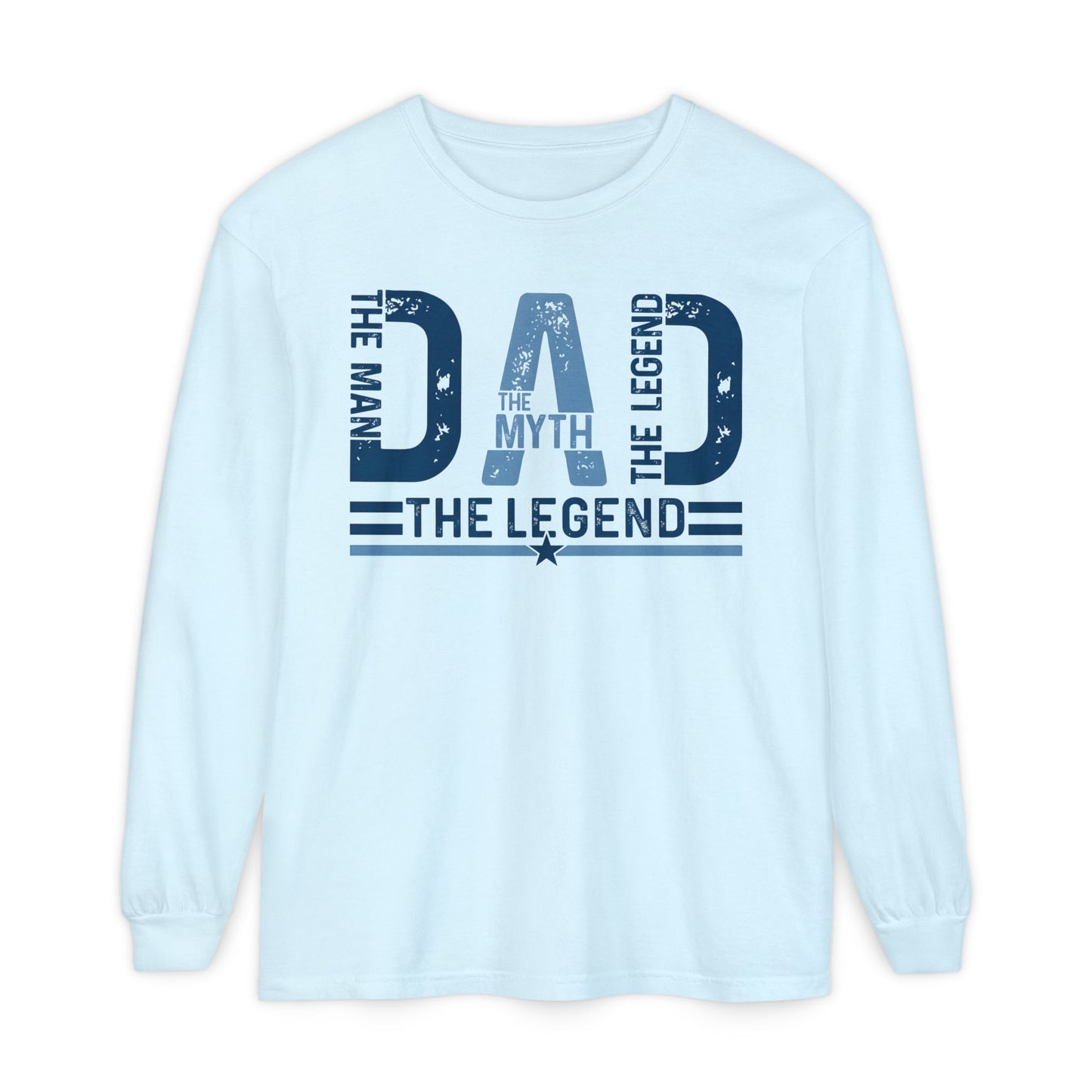 Dad The Legend Long Sleeve