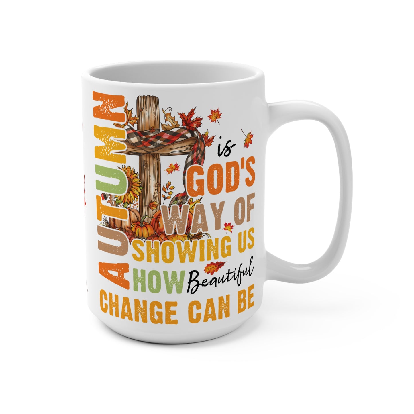 Change Is Beautiful Mug