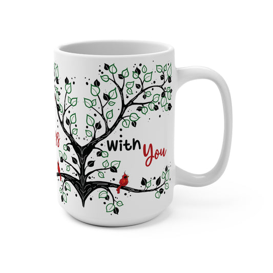 Always With You Mug