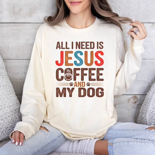 All I Need Long Sleeve