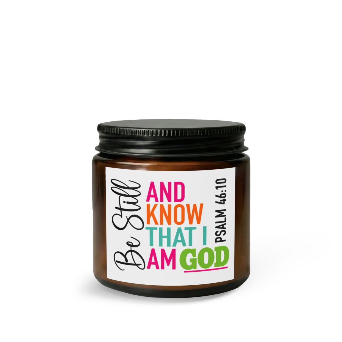 Be Still & Know Candle