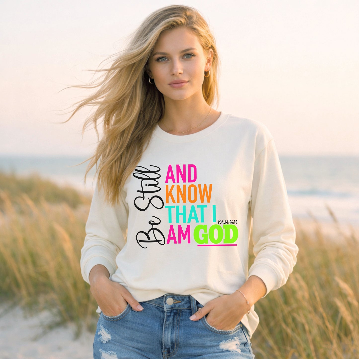 Be Still & Know Long Sleeve