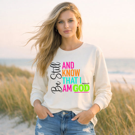 Be Still & Know Long Sleeve