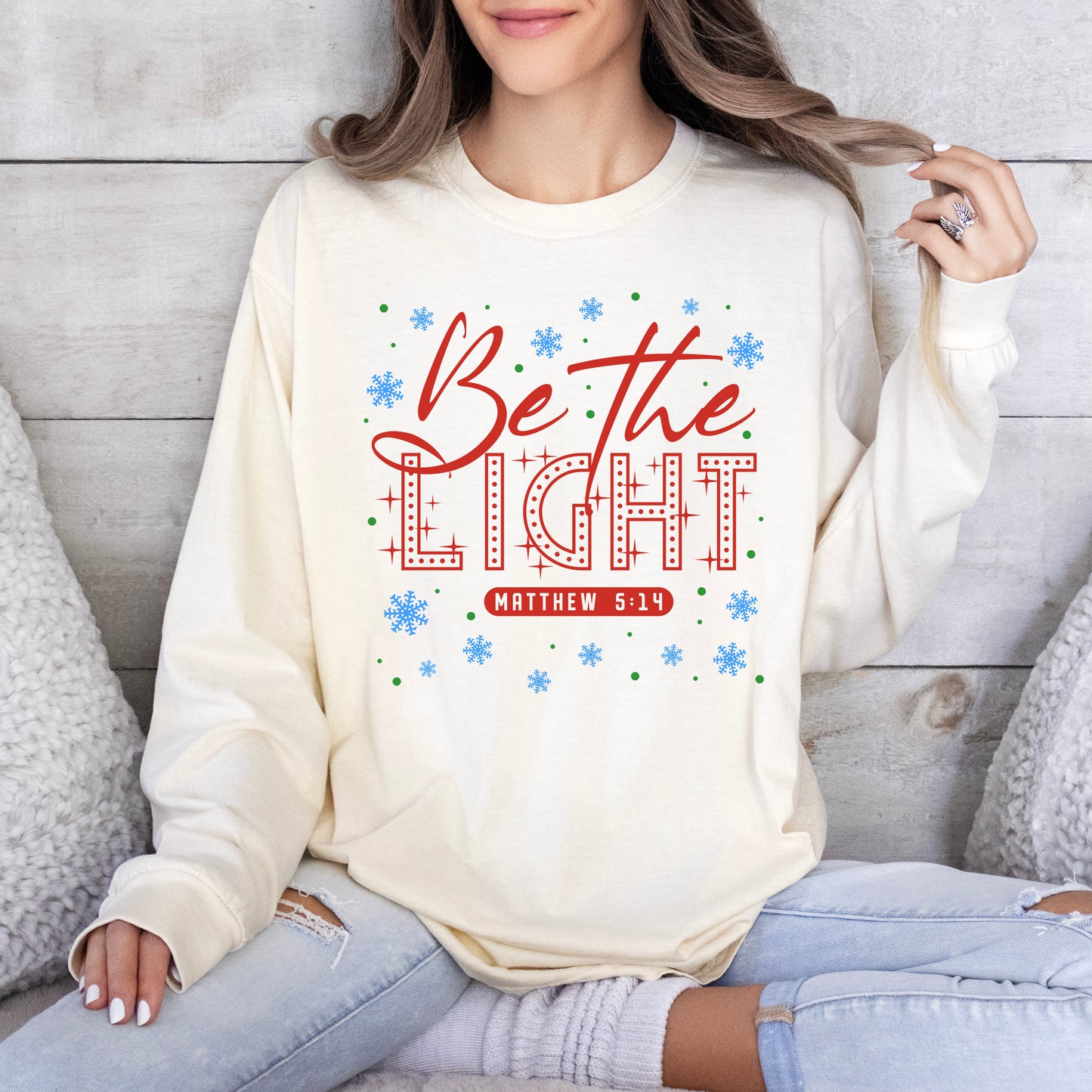 Be The Light Long Sleeve