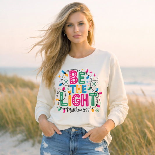 Be The Light Long Sleeve