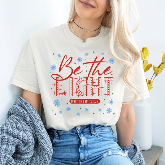 Be The Light T-shirt