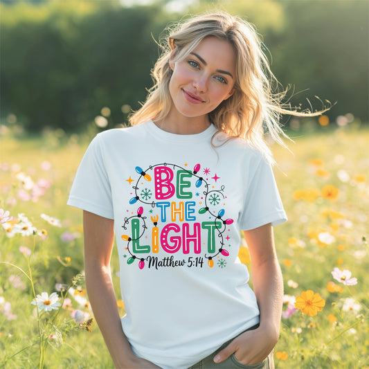 Be The Light T-shirt