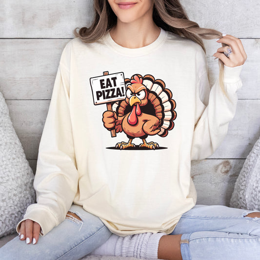 Eat Pizza Long Sleeve