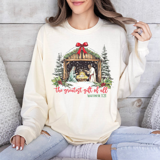 Greatest Gift Long Sleeve