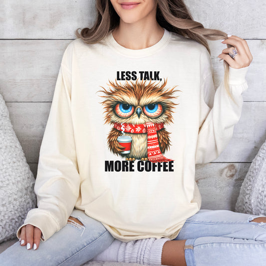 More Coffee Long Sleeve