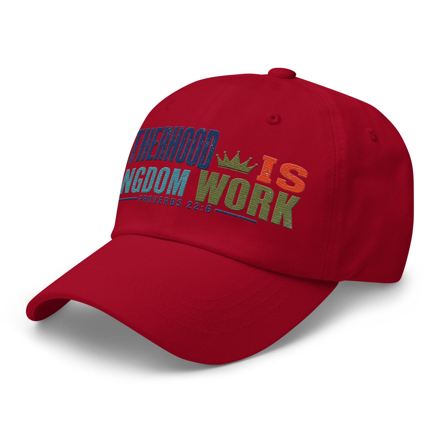 Kingdom Work Embroidered Cap